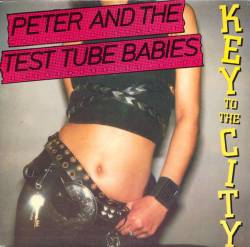 Peter And The Test Tube Babies : Key To The City
